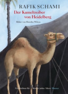 Der Kameltreiber von Heidelberg