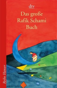 Das große Rafik Schami Buch